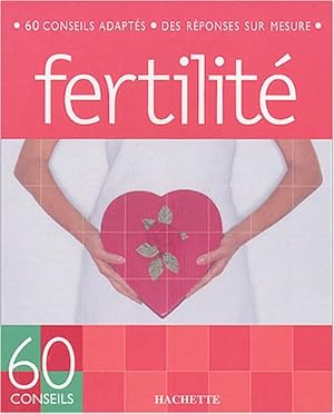 60 Conseils fertilité