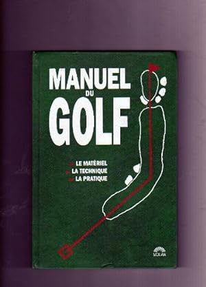 Seller image for Manuel du golf for sale by Dmons et Merveilles