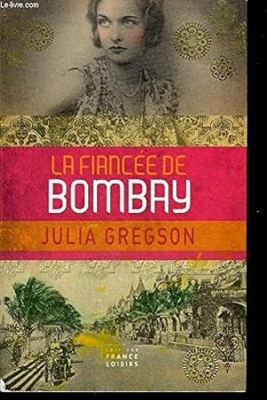 Bild des Verkufers fr La Fiance De Bombay zum Verkauf von Dmons et Merveilles