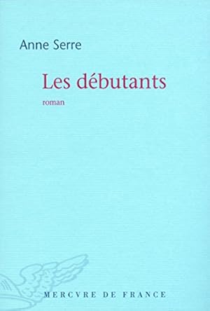 Seller image for Les dbutants for sale by Dmons et Merveilles