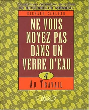 Seller image for Ne vs noyez pas verre d eau for sale by Dmons et Merveilles