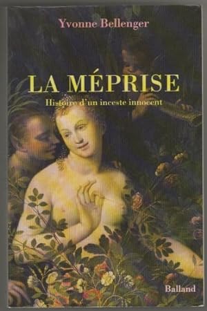 Imagen del vendedor de La mprise : Histoire d'un inceste innocent roman a la venta por Dmons et Merveilles