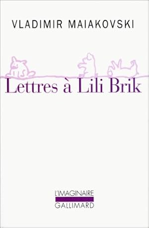 Imagen del vendedor de Lettres  Lili Brik: (1917-1930) a la venta por Dmons et Merveilles