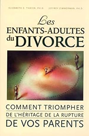 Bild des Verkufers fr Enfants-adultes du divorce zum Verkauf von Dmons et Merveilles