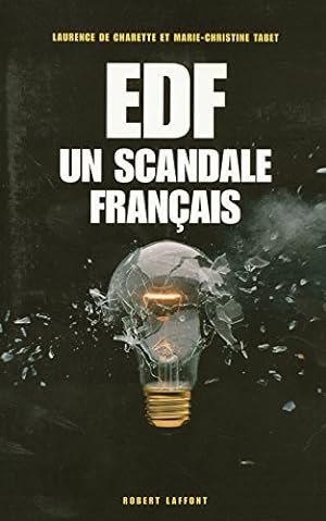 EDF : Un scandale français
