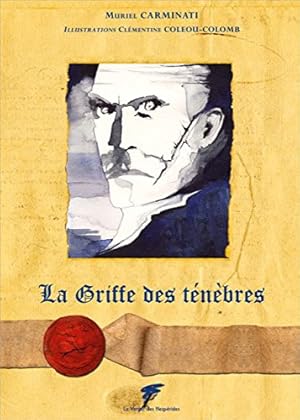 Image du vendeur pour La Griffe des tnbres mis en vente par Dmons et Merveilles