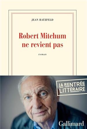 Image du vendeur pour Robert Mitchum ne revient pas mis en vente par Dmons et Merveilles