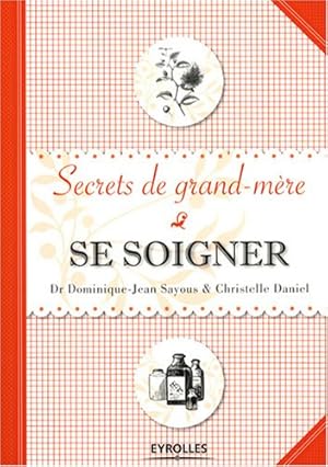 Image du vendeur pour Se soigner mis en vente par Dmons et Merveilles