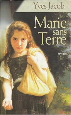 Image du vendeur pour Marie sans terre mis en vente par Dmons et Merveilles