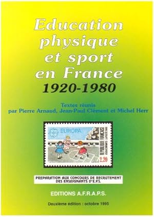 Education physique et sport en France 1920-1980