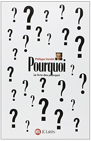 Pourquoi ? Tome 1 : Pourquoi