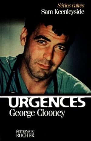 Imagen del vendedor de URGENCES. George Clooney a la venta por Dmons et Merveilles