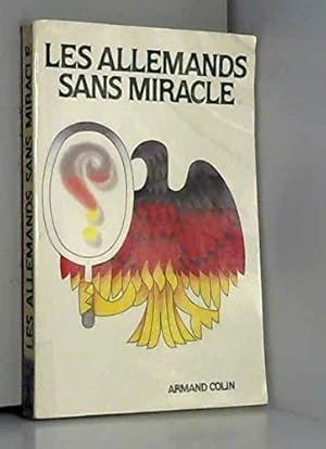 Seller image for Les Allemands sans miracle for sale by Dmons et Merveilles