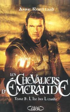 Les Chevaliers d'Emeraude Tome 5 : L'Ile des Lézards