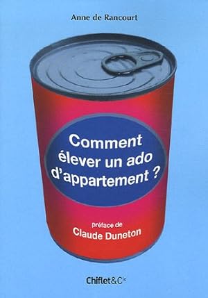 Seller image for Comment elever ado appartement for sale by Dmons et Merveilles