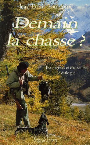 Image du vendeur pour Demain la chasse mis en vente par Dmons et Merveilles