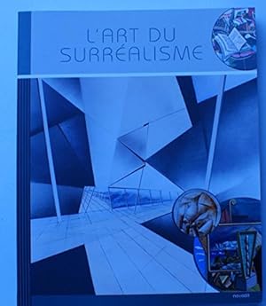 Seller image for L'art du surrealisme for sale by Dmons et Merveilles