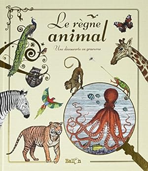 Seller image for Le rgne animal for sale by Dmons et Merveilles