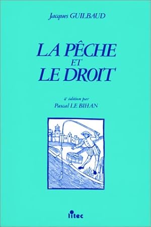 La pêche et le droit 1re édition