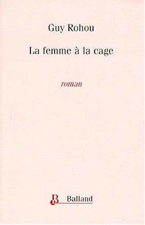 Seller image for La femme  la cage for sale by Dmons et Merveilles