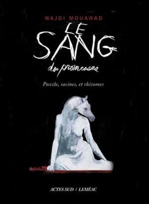 Seller image for Le Sang des promesses : Puzzle racines et rhizomes for sale by Dmons et Merveilles