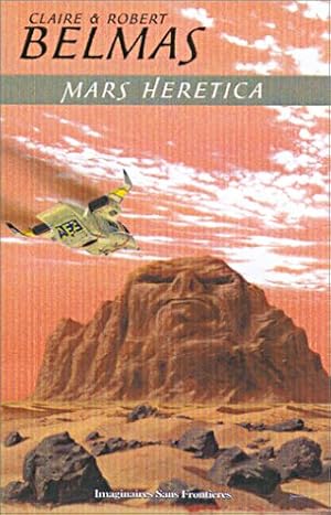 Image du vendeur pour Mars Heretica mis en vente par Dmons et Merveilles