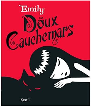 Bild des Verkufers fr Emily : Doux Cauchemars zum Verkauf von Dmons et Merveilles