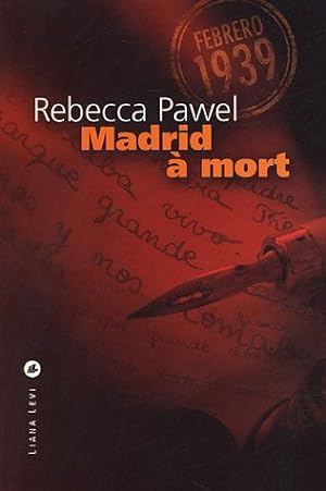 Seller image for Madrid  mort for sale by Dmons et Merveilles