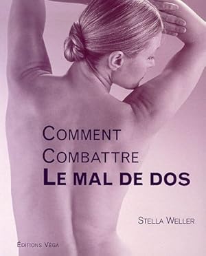 Seller image for Comment combattre le mal de dos for sale by Dmons et Merveilles