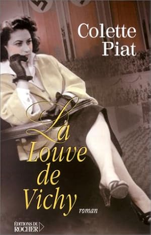 Seller image for La Louve de Vichy for sale by Dmons et Merveilles