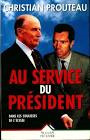 Seller image for Au Service du President for sale by Dmons et Merveilles