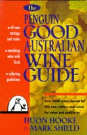 Image du vendeur pour The Penguin Good Australian Wine Guide: 6th Edition mis en vente par WeBuyBooks 2