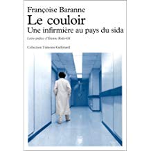 Seller image for LE COULOIR - UNE INFIRMIERE AU PAYS DU SIDA for sale by Dmons et Merveilles