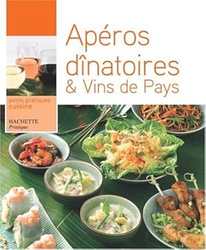 Bild des Verkufers fr Apros dnatoires et Vins de Pays zum Verkauf von Dmons et Merveilles