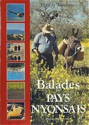 Seller image for Balades en pays nyonsais for sale by Dmons et Merveilles