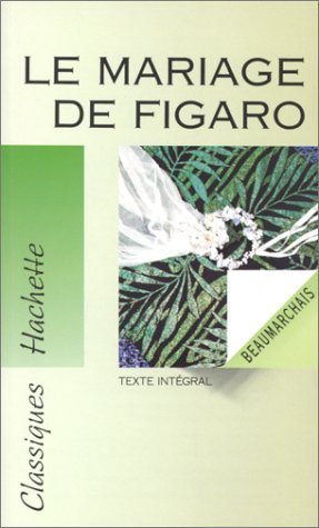 Seller image for La folle journe ou Le mariage de Figaro for sale by Dmons et Merveilles