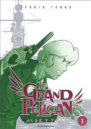Seller image for Grand Plican (le) Vol.1 for sale by Dmons et Merveilles