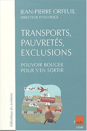 Transports pauvretés et exclusions