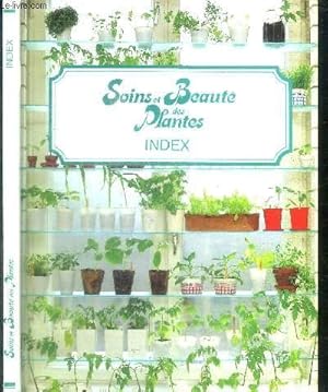 Index : soins et beauté des plantes