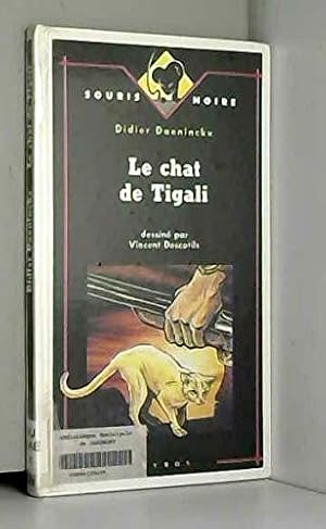 Image du vendeur pour Le chat de Tigali mis en vente par Dmons et Merveilles