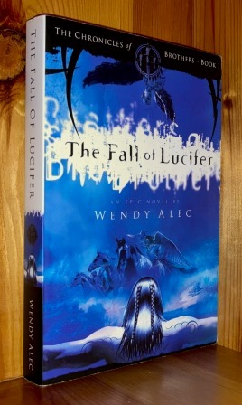Image du vendeur pour The Fall Of Lucifer: 1st in the 'Chronicles Of Brothers' series of books mis en vente par bbs