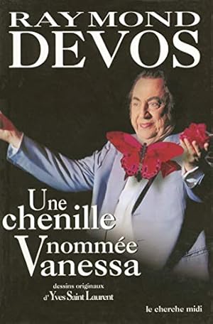 Image du vendeur pour Une chenille nomme Vanessa mis en vente par Dmons et Merveilles