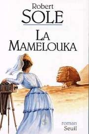 Seller image for La Mamelouka for sale by Dmons et Merveilles