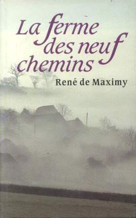 Seller image for La ferme des neuf chemins for sale by Dmons et Merveilles