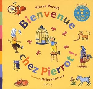 Bienvenue chez Pierrot ! (1CD audio)