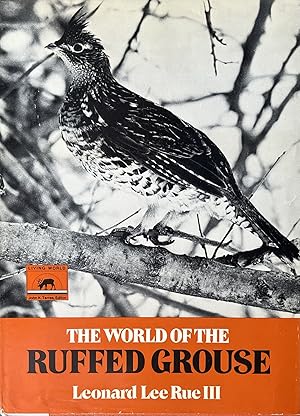 The World of the Ruffed Grouse