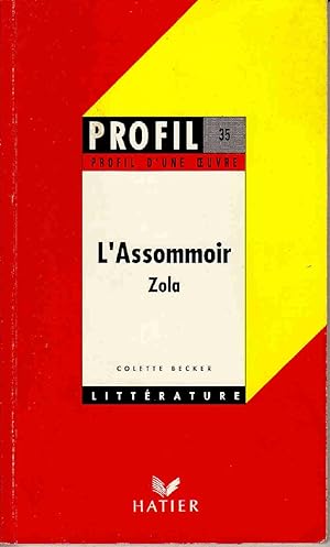 Image du vendeur pour Profil d'une oeuvre : L'assommoir Zola mis en vente par Dmons et Merveilles