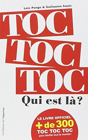 Toc toc toc ! Qui est là