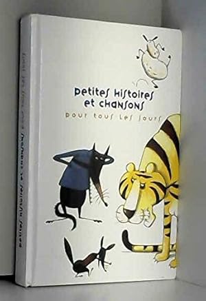 Seller image for Petites histoires et chansons pour tous les jours for sale by Dmons et Merveilles