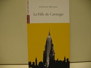 Seller image for La Fille de Carnegie for sale by Dmons et Merveilles